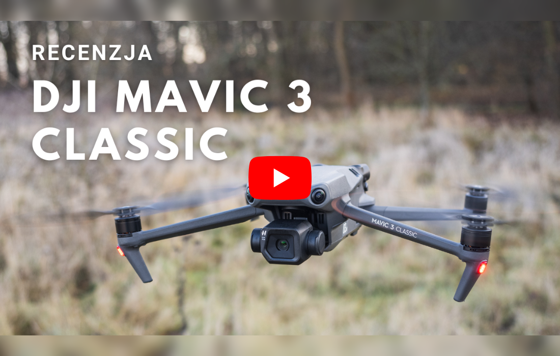 DJI Mavic 3 Classic - Recenzja
