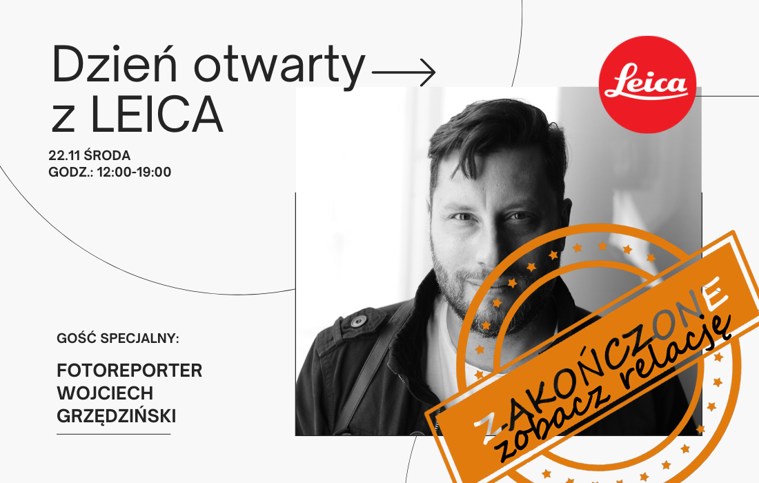 Dni otwarte z Leica i spotkanie z Wojciechem Grzędzińskim