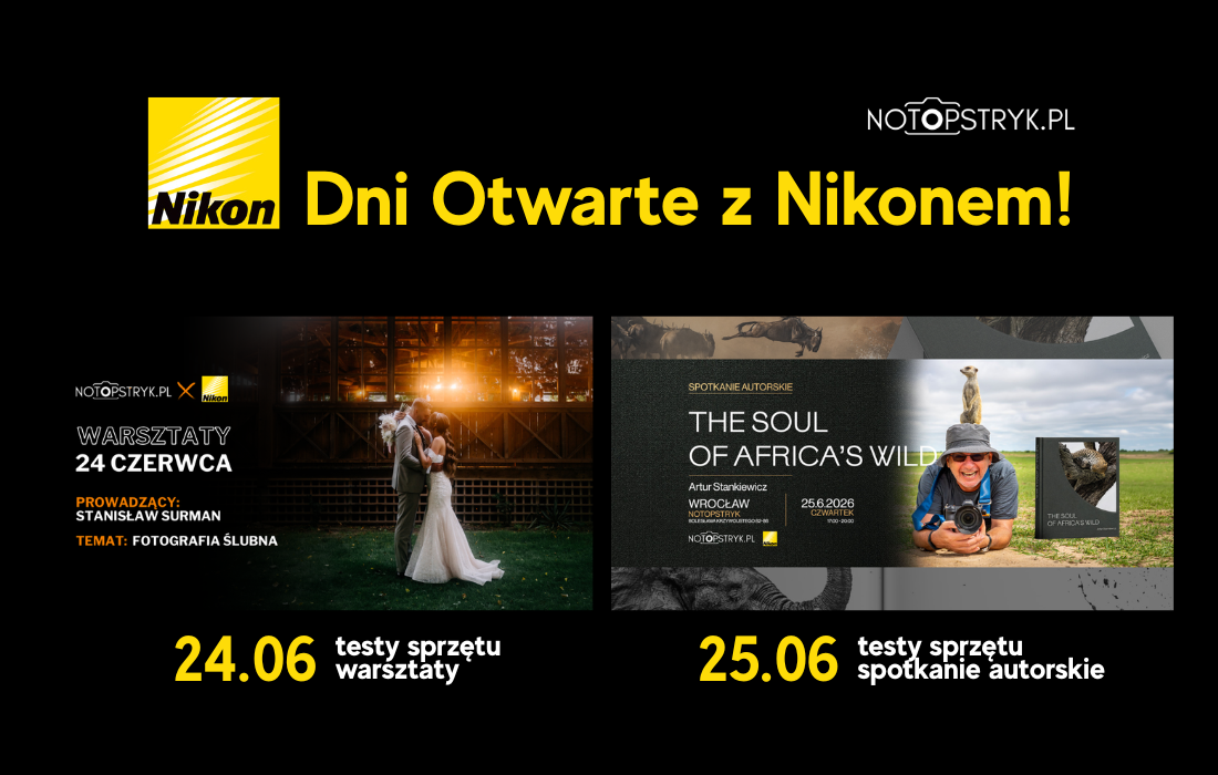 Dni otwarte z Nikonem! Warsztaty & Spotkanie autorskie